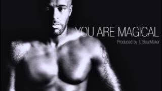 Kaysha - You are magical