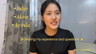 INTERVIEW QUESTIONS ✨| INDIGO, AKASA & AIR INDIA 