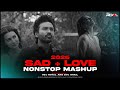 Sad Romantic Love Songs Mashup 2026 Nonstop Breakup Love Songs VDj Royal