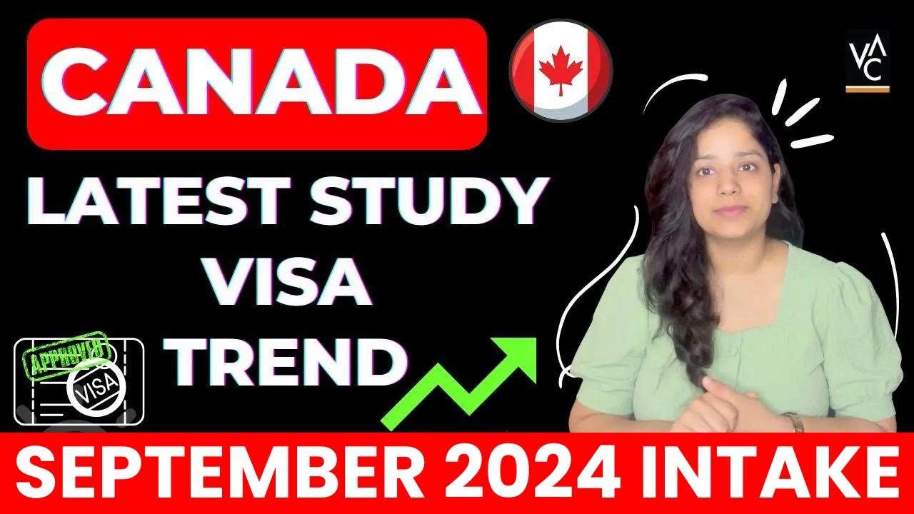 CANADA Latest Study VISA Trend | Canada Study Visa Update For September ...