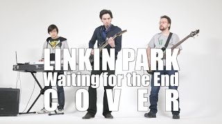 Video-Miniaturansicht von „Waiting for the End (Linkin Park, Full Cover)“