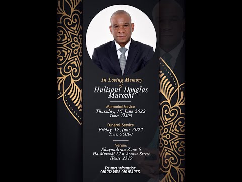 MEMORIAL SERVICE OF HULISANI DOUGLAS MUROVHI