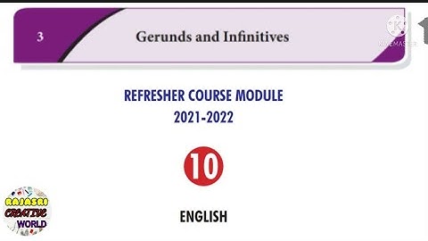 10th Standard English refresher course module|English Assessment 3.Gerunds and infinitive Answer key