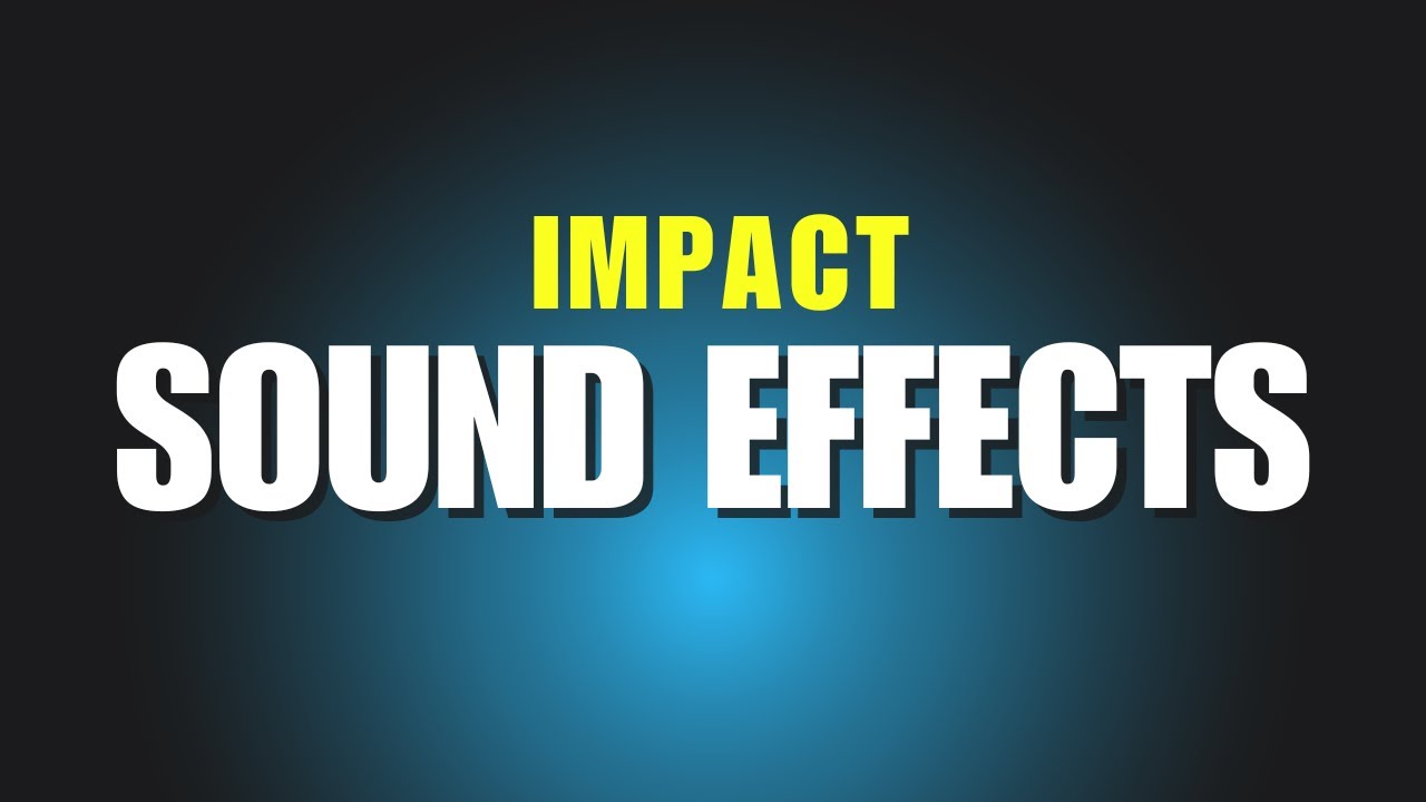 15 Cinematic Impact SFX for Creators - No copyright - YouTube