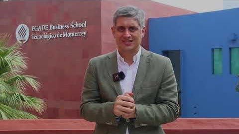 EWC 2023 - EGADE Business School - Tecnológico de Monterrey - Mexico