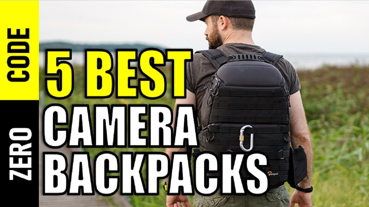 ☑️ Camera Backpacks Best Camera Backpacks 2019 Top 5 Camera