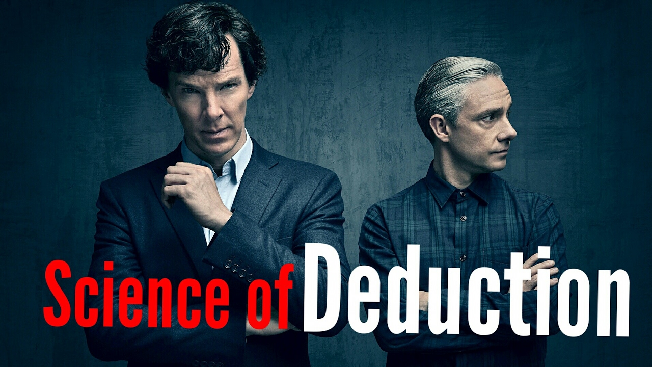 Science of Deduction Introduction YouTube