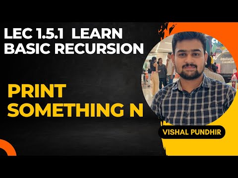 Print N times using Recursion | Striver DSA Sheet #striverdsasheet #leetcode #gfg