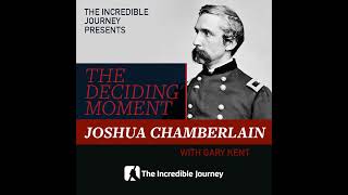 The Deciding Moment - Joshua Chamberlain