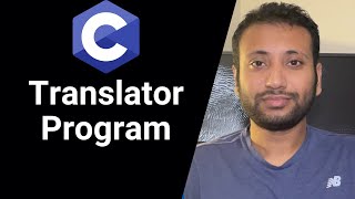 C programming Bangla Tutorial 5.4 : Translator program - Compiler,Interpreter