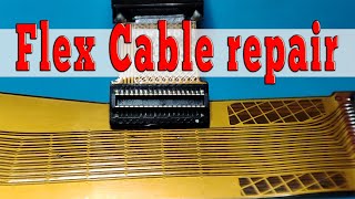 How To Fix Broken Flex Cable