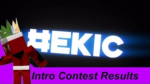 Intro contest results #EKintrocontest