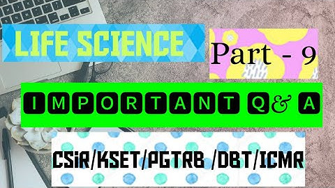 #csir Net#kset #tnset #pgtrb zoology #dbt #Lifescience Important Q& A Part -9