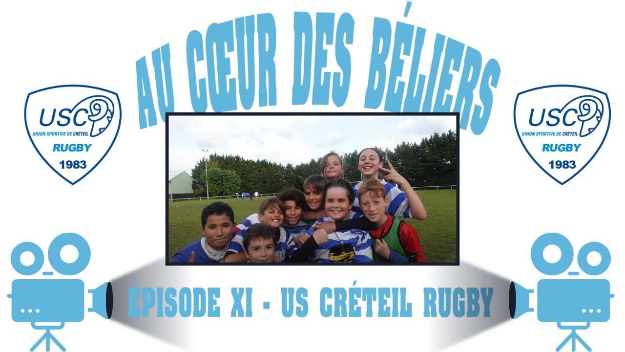 "Au cœur des Béliers" - Épisode XI - US Créteil Rugby