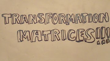 Robotics: Transformation Matrices - Part 1