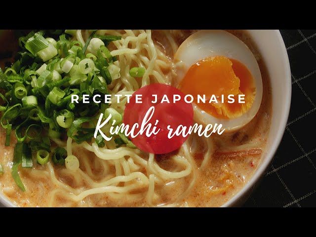 Kimchi ramen : recette facile (4 étapes - 30 min)