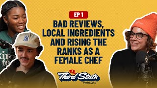 Third State Podcast, EP 1 | Leia Gaccione Talks Bad Reviews, Local Food, and Rise as a Female Chef