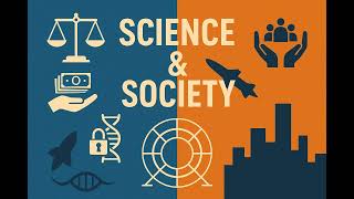Thumbnail for Science & Society: Unpacking the Social Fabric of Science