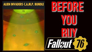 BEFORE YOU BUY ALIEN INVADERS CAMP BUNDLE Fallout 76 atomic shop review