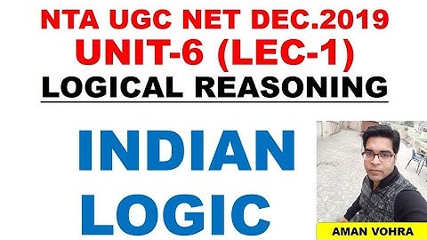 Indian Logic Lec 1 unit 6 ugc net 2019