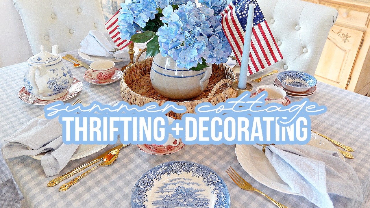 SUMMER COTTAGE THRIFTING + DECORATING | AMERICANA SUMMER DECOR