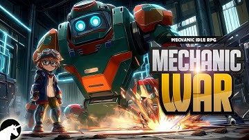 Mechanic War Idle RPG gameplay