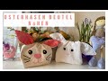 Osterhasen-Beutel  Hasenbeutel Geschenkverpackung Ostern nähen - Bunnybag - Gutschein verpacken