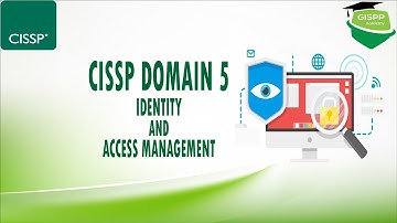CISSP Domain 5 | Identity and Access Management | How to Pass CISSP Exam