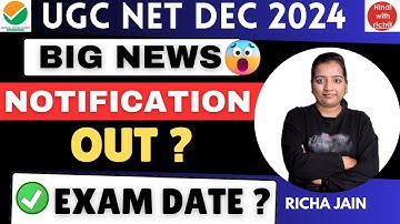 UGC NET DEC 2024 NOTIFICATION OUT।UGC NET 2024 APPLICATION FORM।EXAM DATE 2024।hindi with richa।