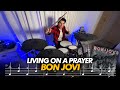 LIVING ON A PRAYER - Bon Jovi (*DRUM COVER*)