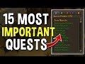 The 15 Most Important Quests to Complete on a New Account! Quests for Early Game Accounts! [OSRS]