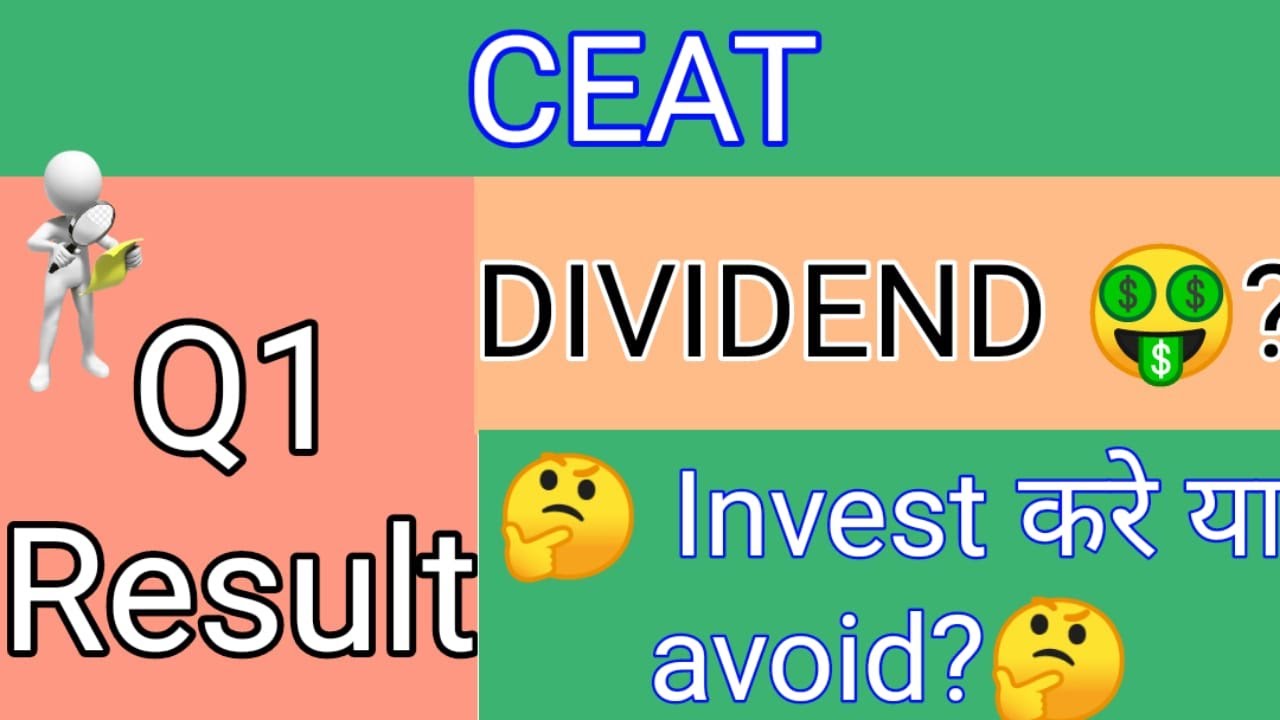 Ceat q1 results 2022 | ceat latest news | ceat Share News