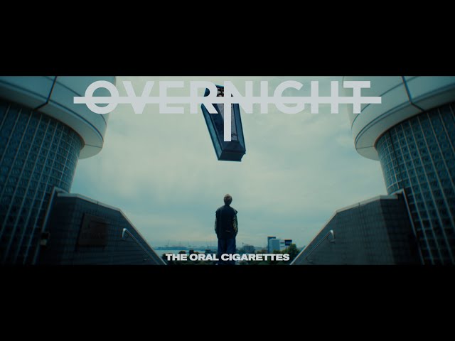 OVERNIGHTNEW!THE ORAL CIGARETTES