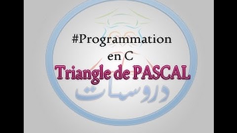 Les tableaux : Le triangle de PASCAL de degré N