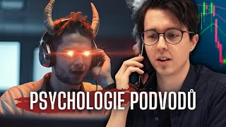 Jak podvodníci využívají psychologii