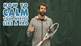 How To Calm Your Nerves Like The Pros - Tennis Mental Training and Tips screenshot 4