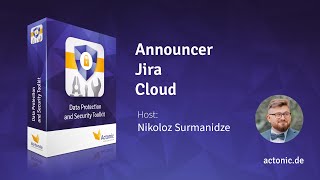 Announcer Jira Cloud Data Protection And Security Toolkit Actonic