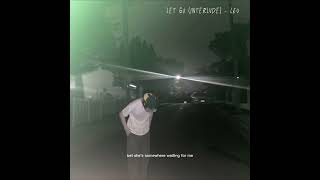 LEO - LET GO (INTERLUDE) Lyrics Video