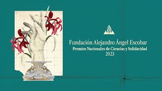 Premio Alejandro Ángel Escobar En Ciencias Exactas, Físicas Y Naturales