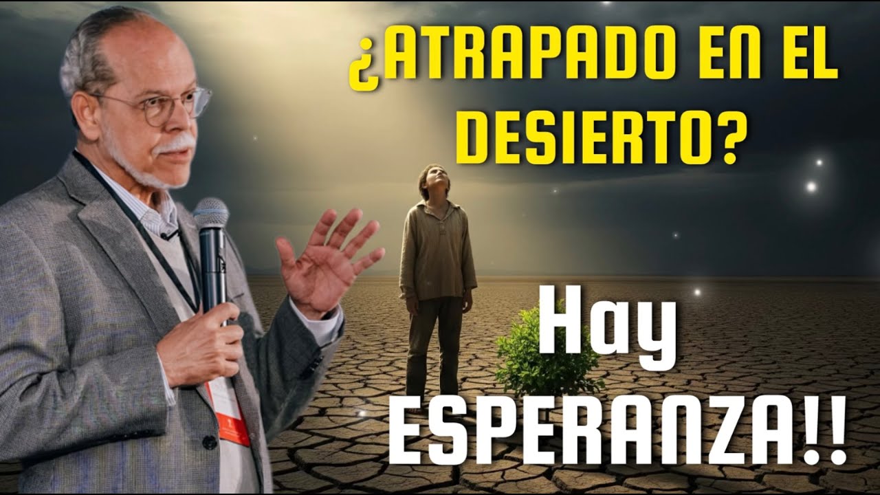 Miguel Núñez/ LA PRUEBA EN EL DESIERTO: CÓMO CRECER EN MEDIO DE LA ADVERSIDAD !!