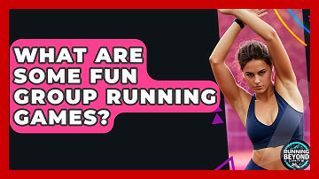 What Are Some Fun Group Running Games? - Running Beyond Limits