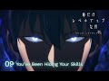 TVã‚¢ãƒ‹ãƒ¡ã€Œä¿ºã ã‘ãƒ¬ãƒ™ãƒ«ã‚¢ãƒƒãƒ—ãªä»¶ã€webäºˆå‘Šï½œ09.ã€ŒYouâ€™ve Been Hiding Your Skills