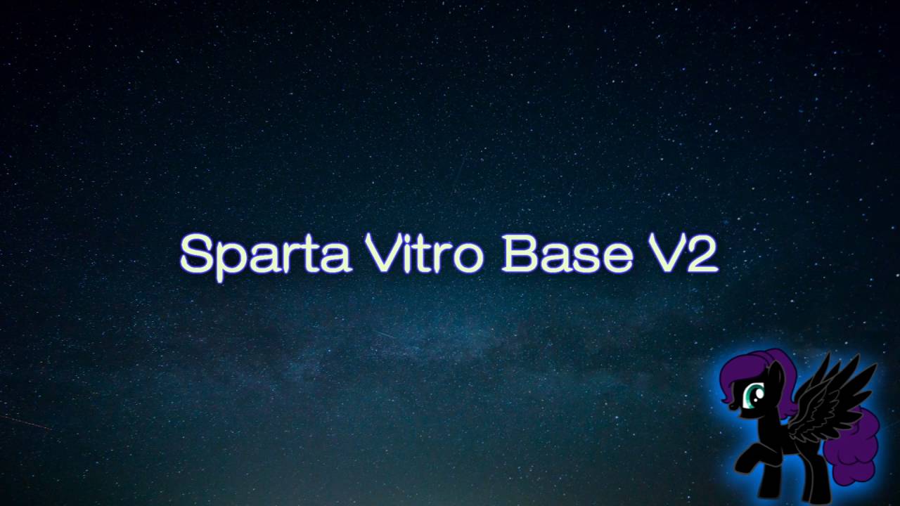 Sparta Vitro Base V2 (-Reupload-)
