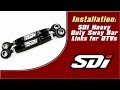 SDI Heavy Duty Sway Bar Link Installation