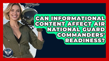 Can Informational Content Affect Air National Guard Commanders