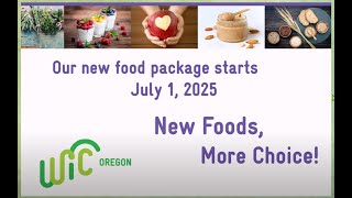 WIC New Foods More Choice (English) WIC New Foods More Choice (English)