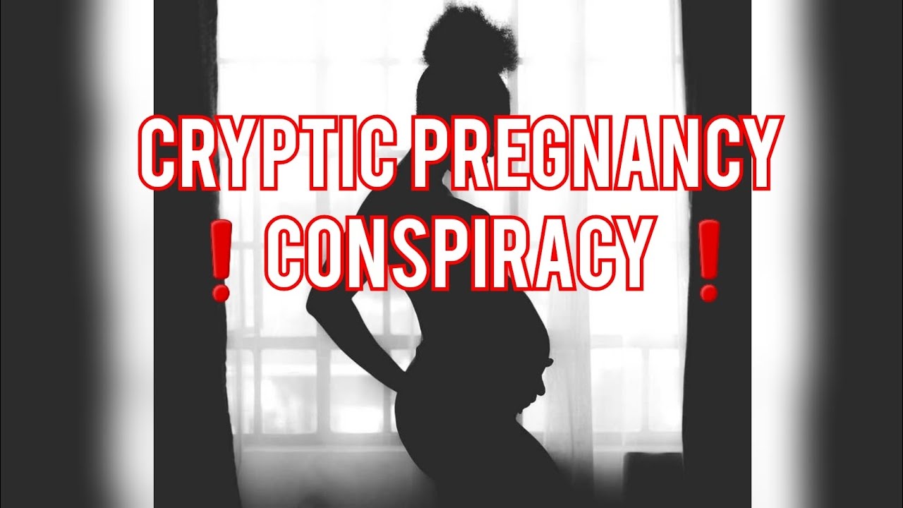 Cryptic Pregnancy Conspiracy Breakdown Podcast Ep. 6 YouTube