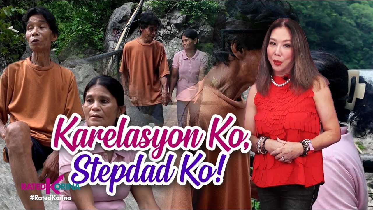 Karelasyon Ko ang Stepdad Ko | RATED KORINA