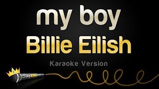 Billie Eilish - my boy (Karaoke Version) Resimi