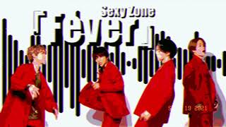 [Remix] Sexy Zone『Fever』Rand mix (20th single「LET'S MUSIC」収録曲)